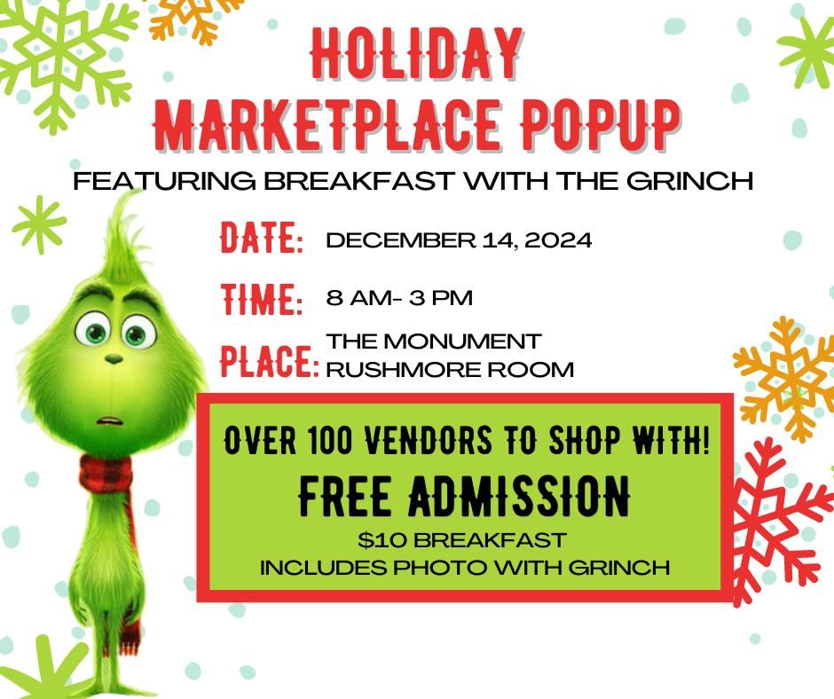 Holiday Marketplace Pop Up Featuring Breakfast with the GRINCH!