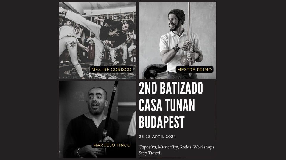 2nd Batizado - Casa Tunan Budapest