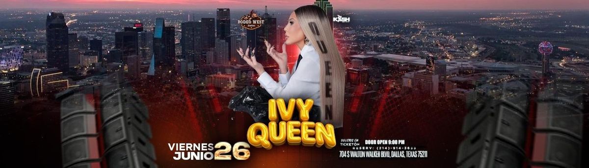 IVY QUEEN EN DALLAS