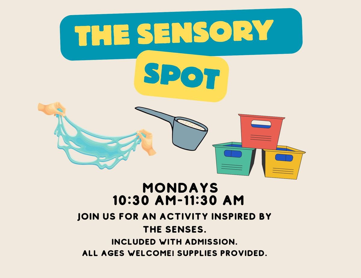 The Sensory Spot