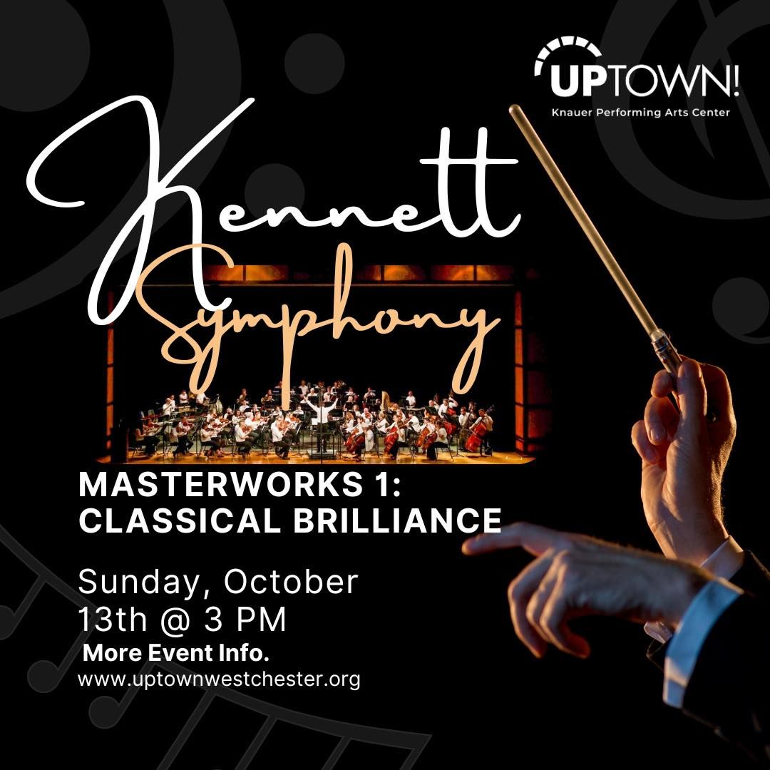 Kennett Symphony - MasterWorks 1: Classical Brilliance