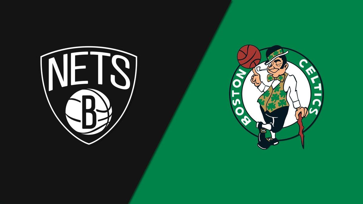 Boston Celtics vs. Brooklyn Nets