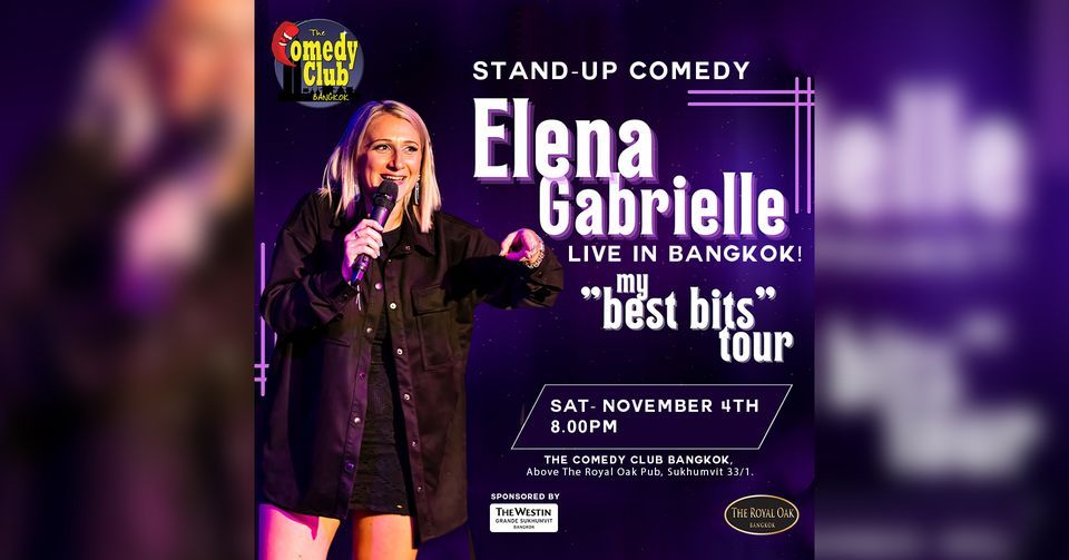 Comedian Elena Gabrielle - Live in Bangkok