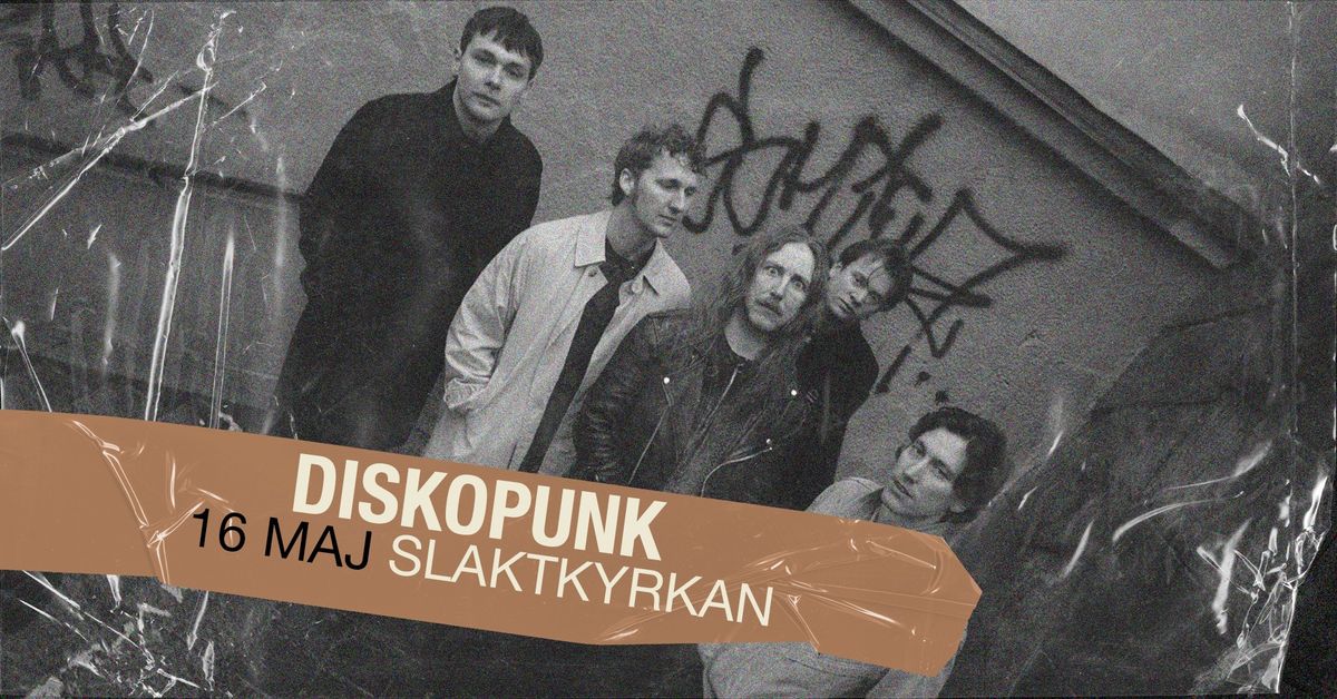 Diskopunk | Slaktkyrkan