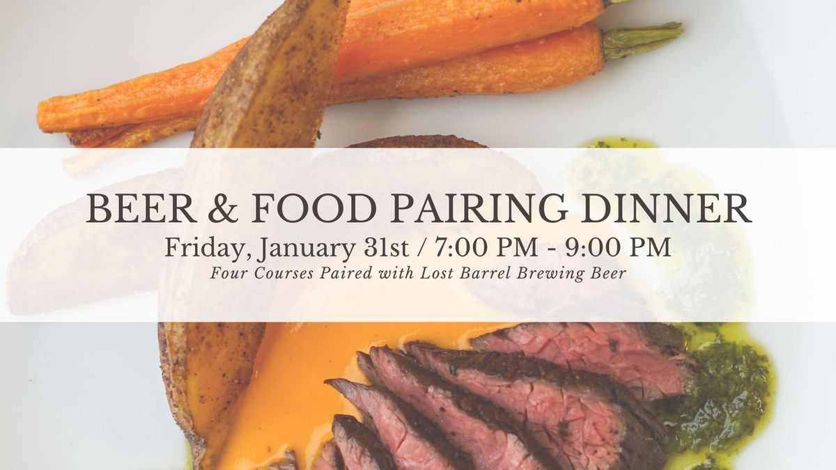 Beer & Food Pairing Dinner at Lost Barrel Brewing