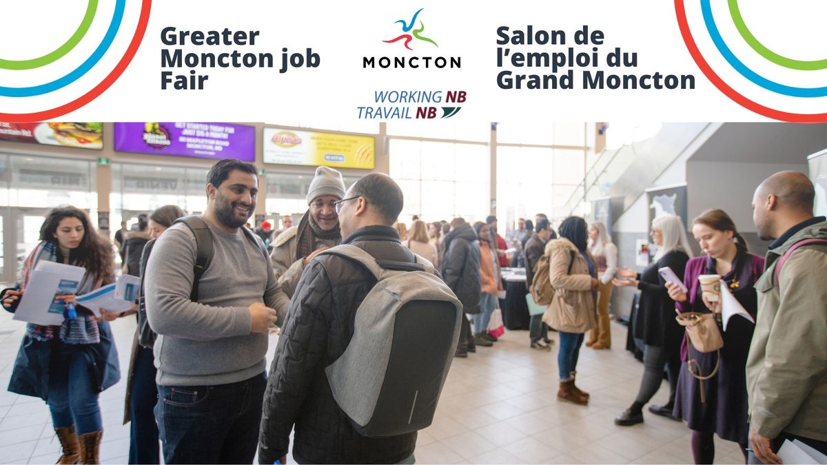 Greater Moncton Job Fair | Salon de l'emploi du Grand Moncton