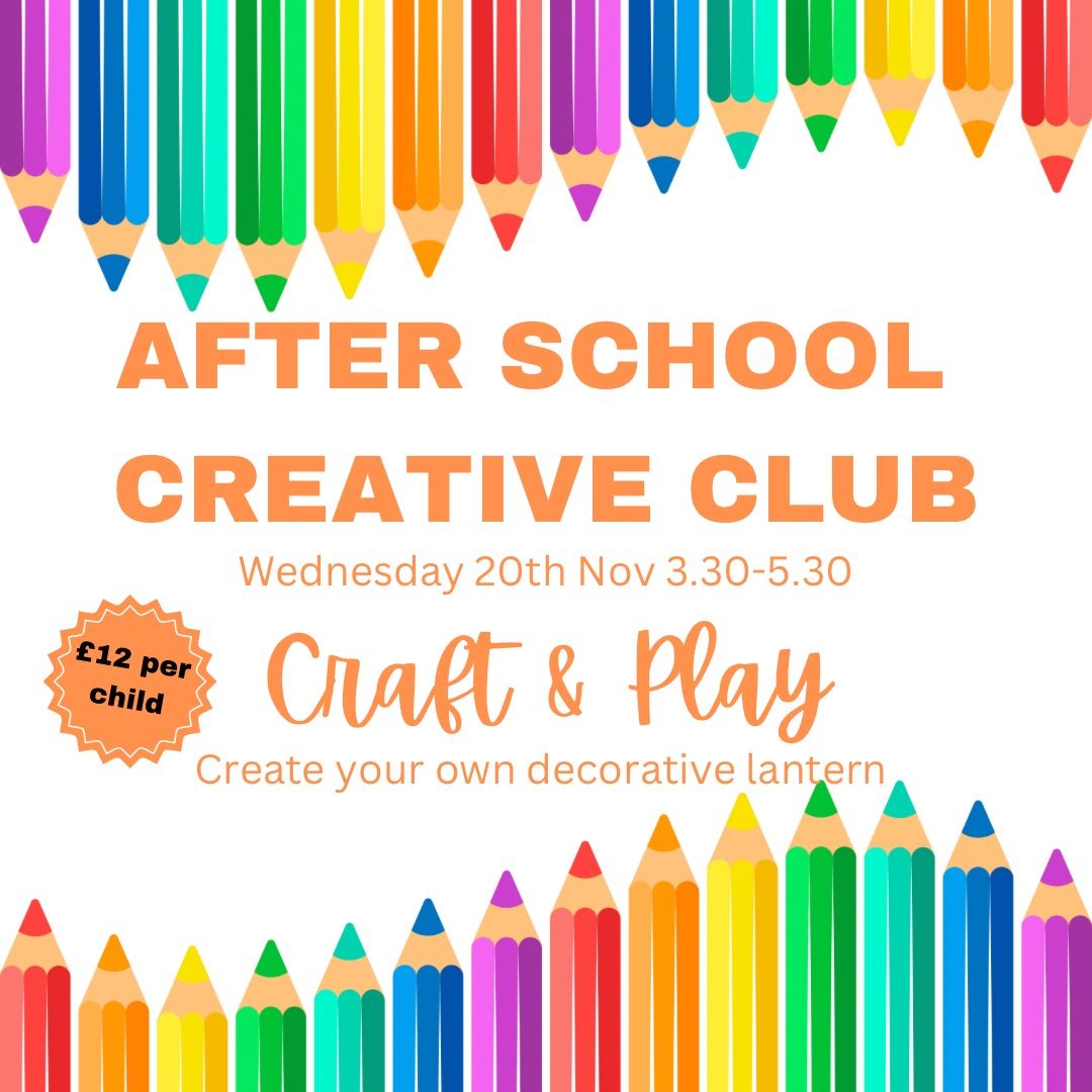 November After School Creative Club - booking essential 