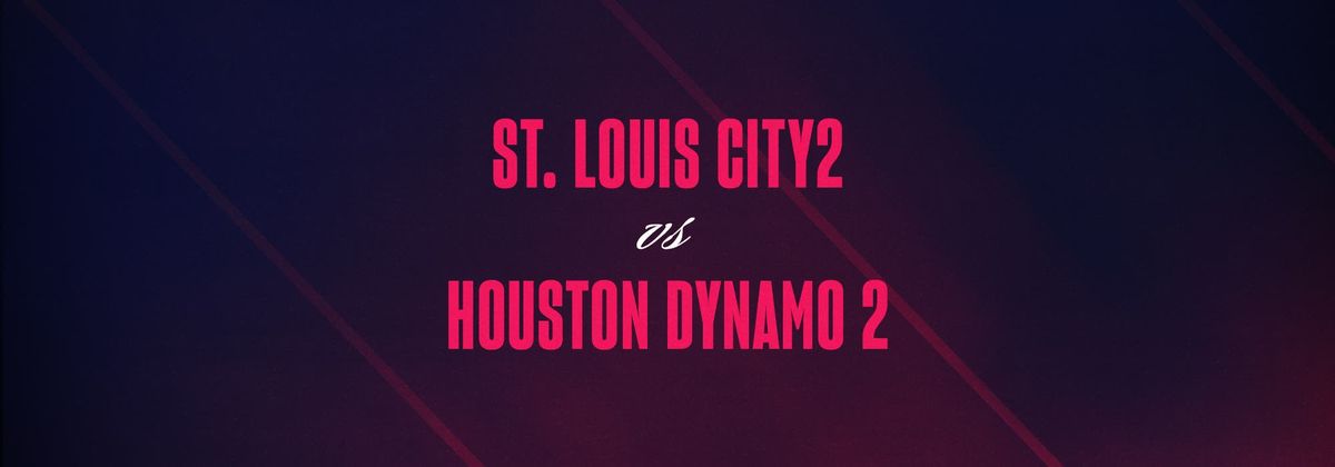 Houston Dynamo FC 2 at St. Louis CITY2