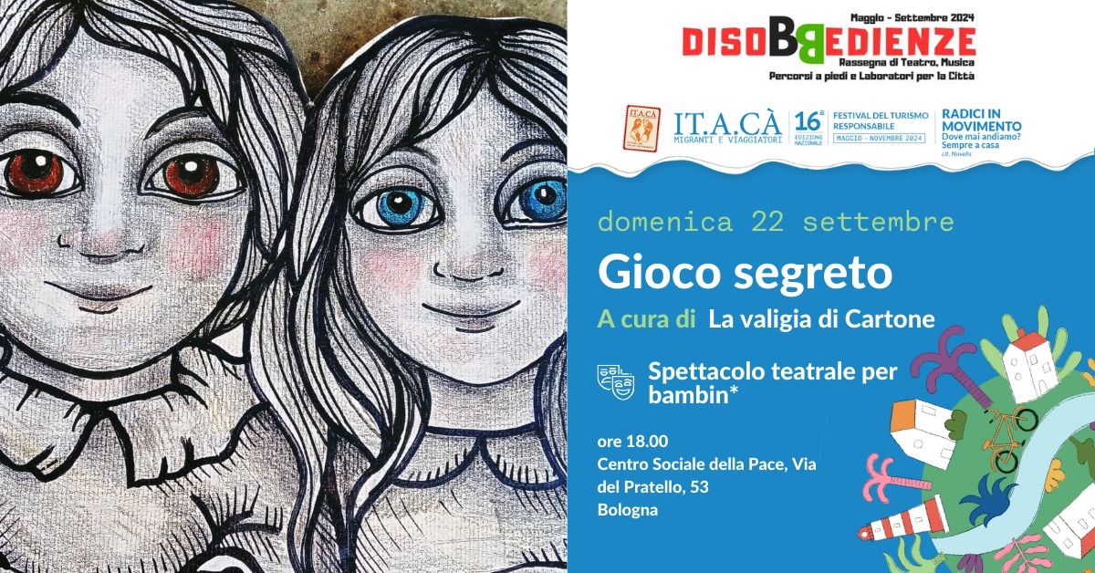 GIOCO SEGRETO: SPETTACOLO TEATRALE PER BIMBE E BIMBI