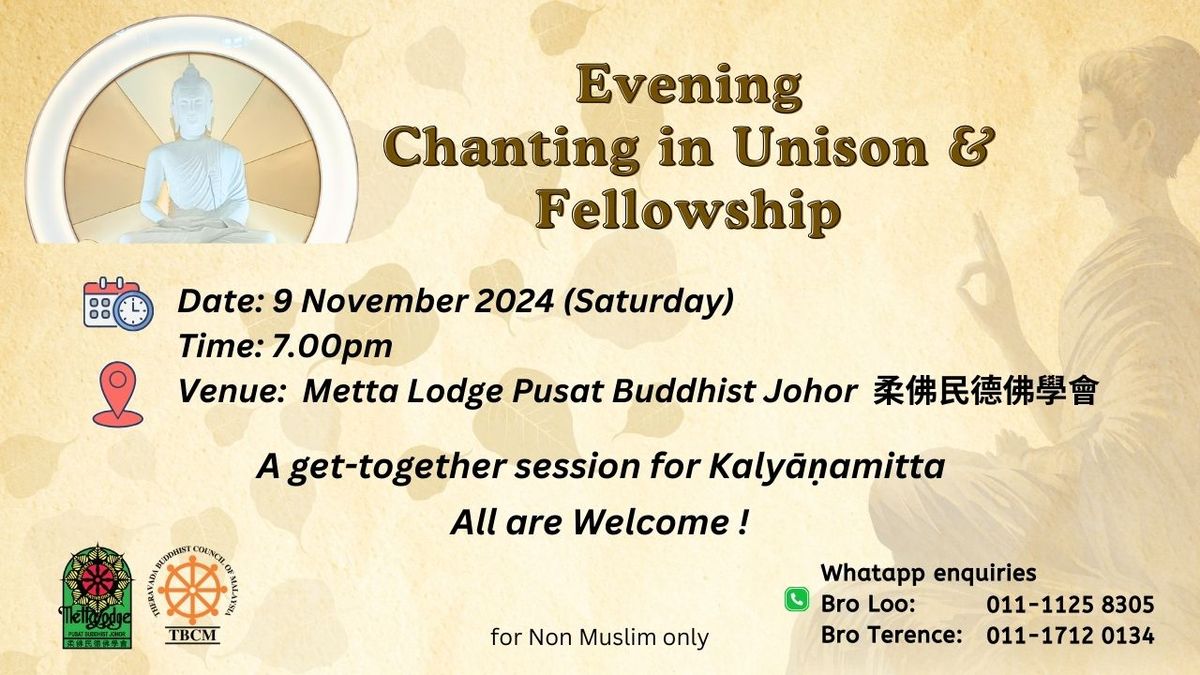 Evening Chanting in Unison & Fellowship