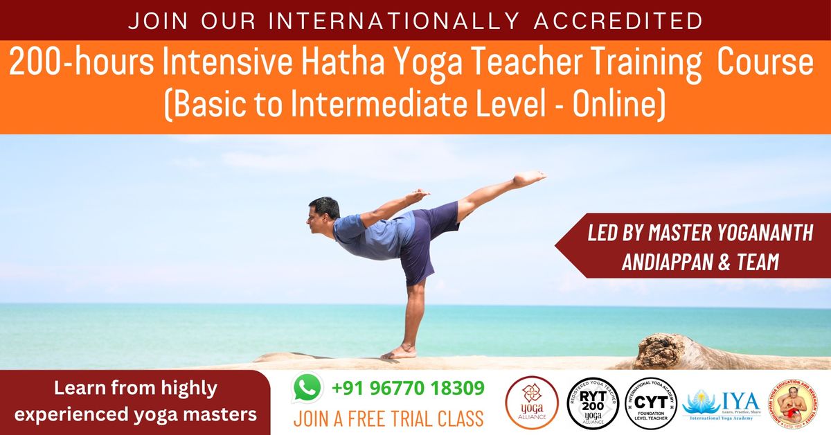200hrs Intensive Hatha Yoga Teacher Training Course - Online (Basic to Intermediate Level)