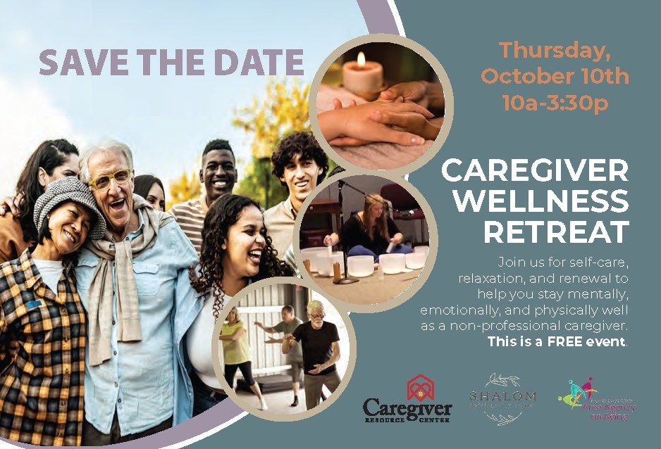 Caregiver Wellness Retreat