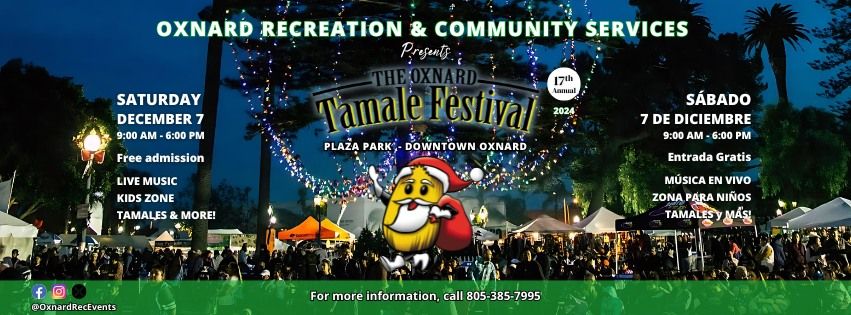 17th Annual Oxnard Tamale Festival