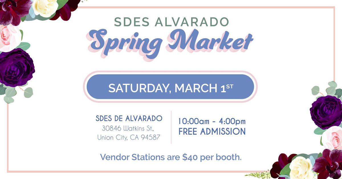 SDES Alvarado Spring Market