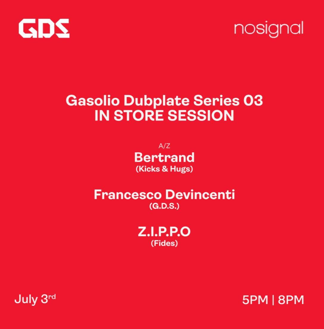 Gasolio Dubplate Series \/ Instore