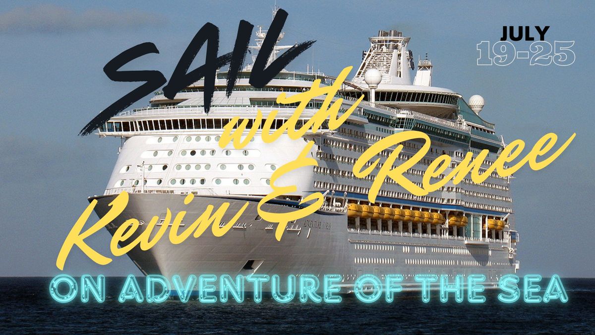 Sail with Kevin and Renee on Adventure of the Seas 