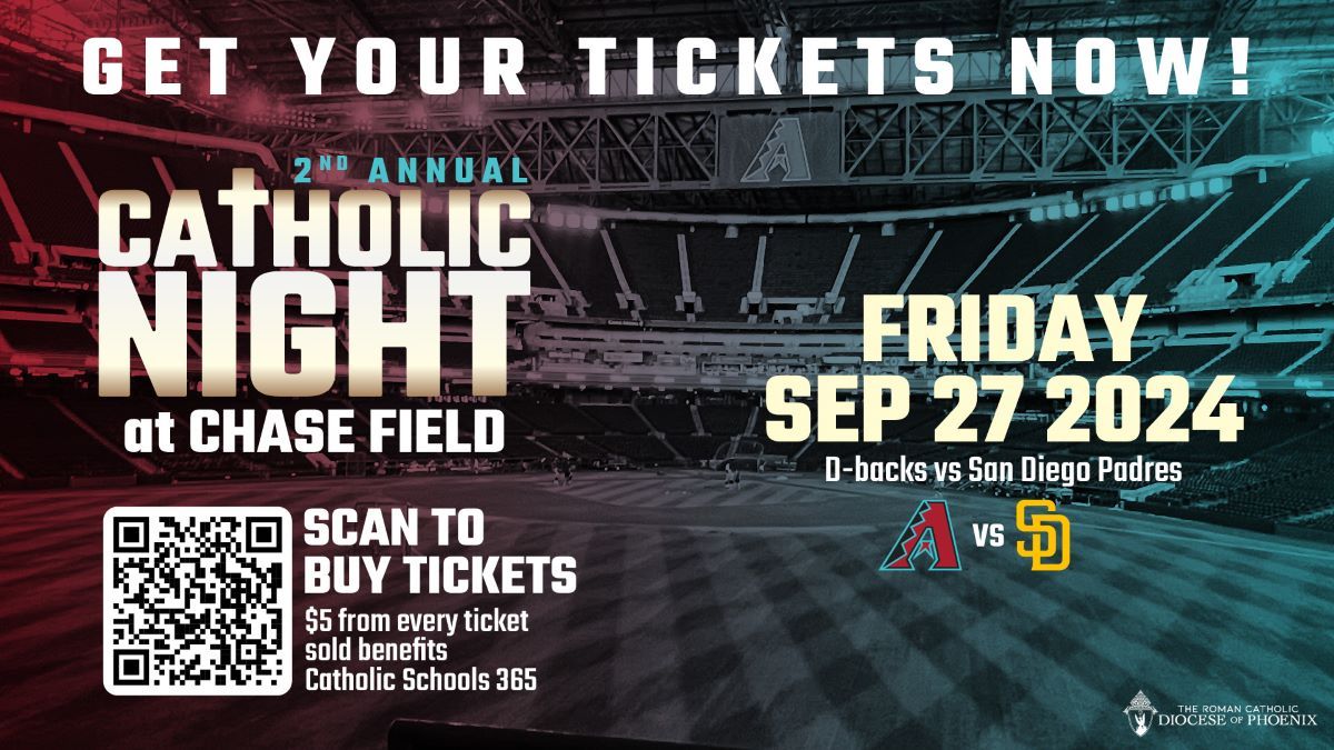 2nd Annual Catholic Night @ Chase Field