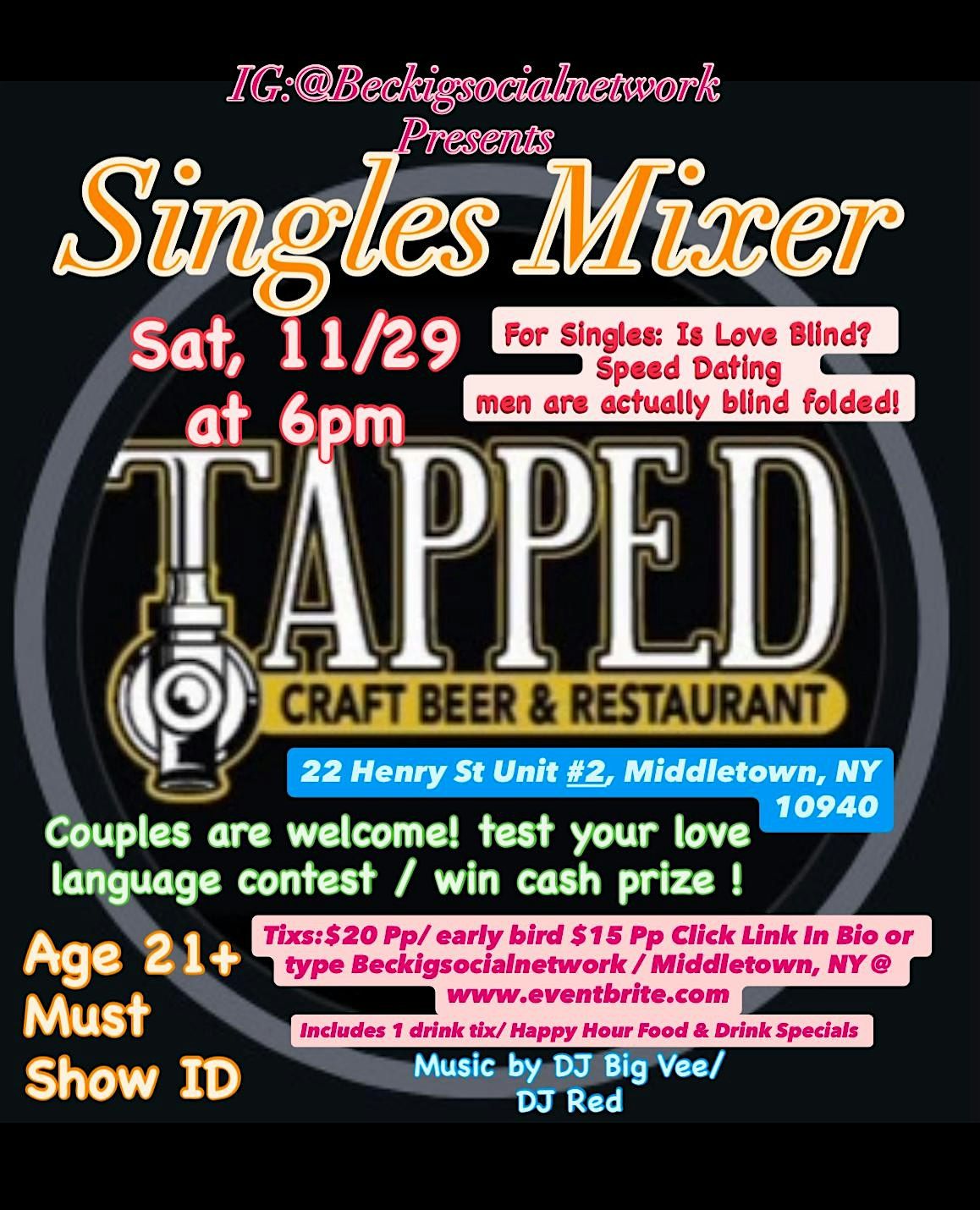 Singles Mixer (Speed Dating)\/Couples Contest @Tapped in Middletown,NY