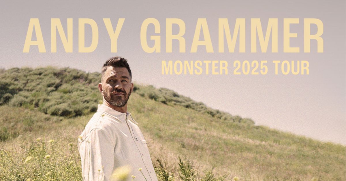 Andy Grammer - Monster Tour