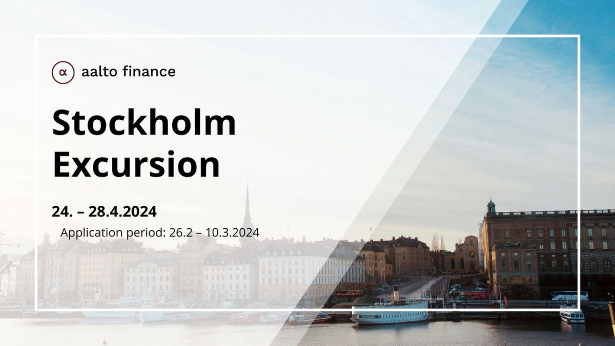 Aalto Finance Stockholm Excursion 2024