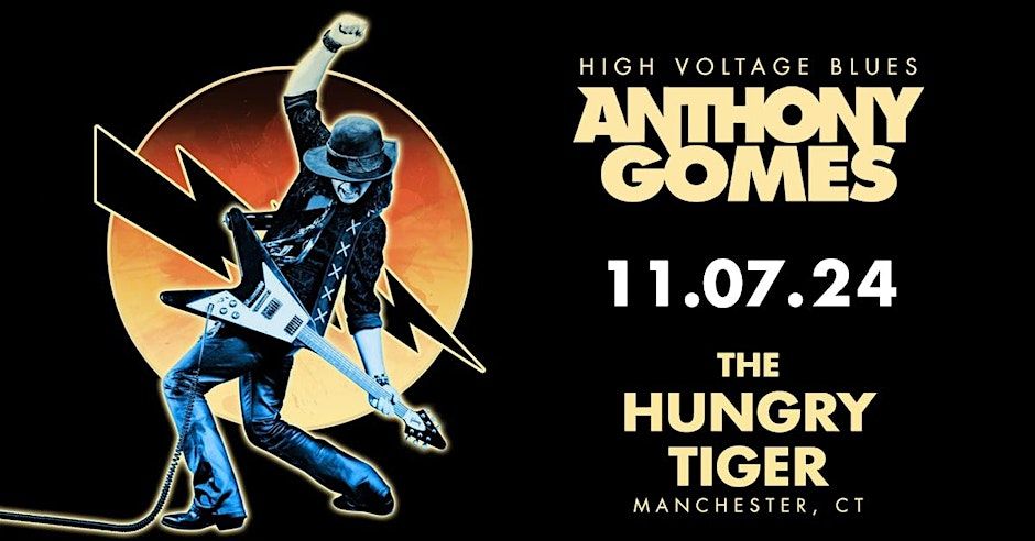 Anthony Gomes - Live at The Hungry Tiger