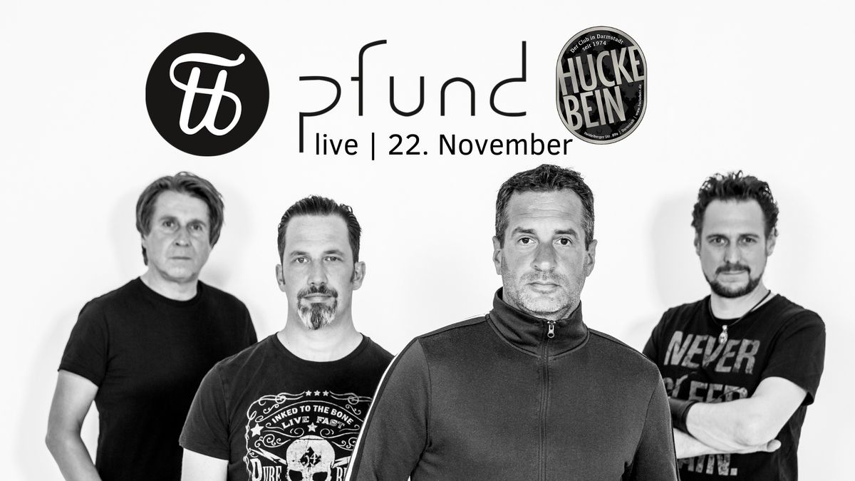 Pfund live in Darmstadt 