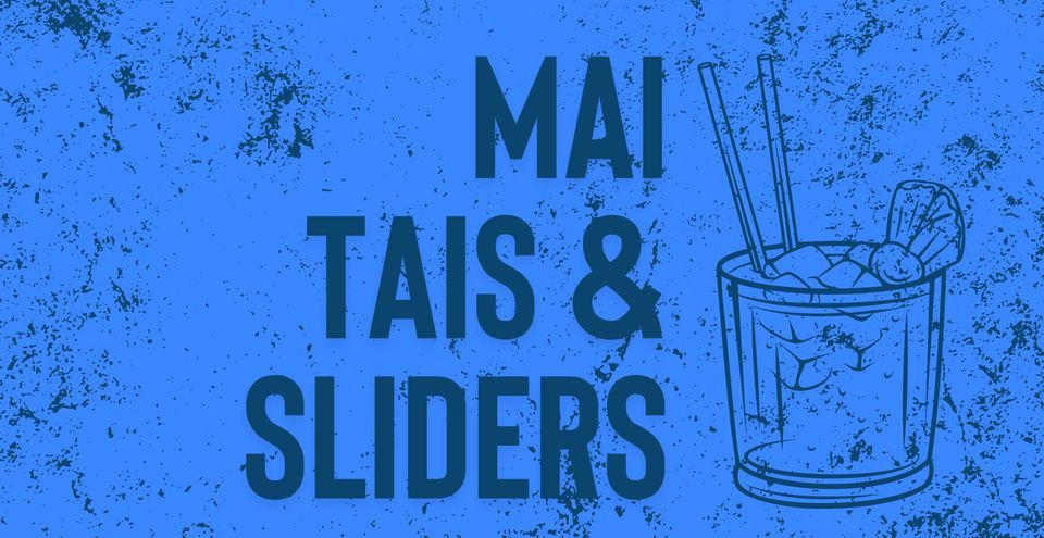 Bottomless Brunch: Mai Tais & Sliders