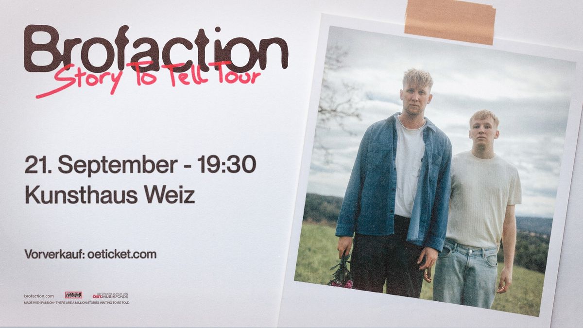 Brofaction | Story To Tell Tour