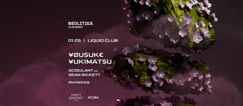 Neolitika Club Night \/\/ \u00a5\u00d8U$UK\u20ac \u00a5UK1MAT$U