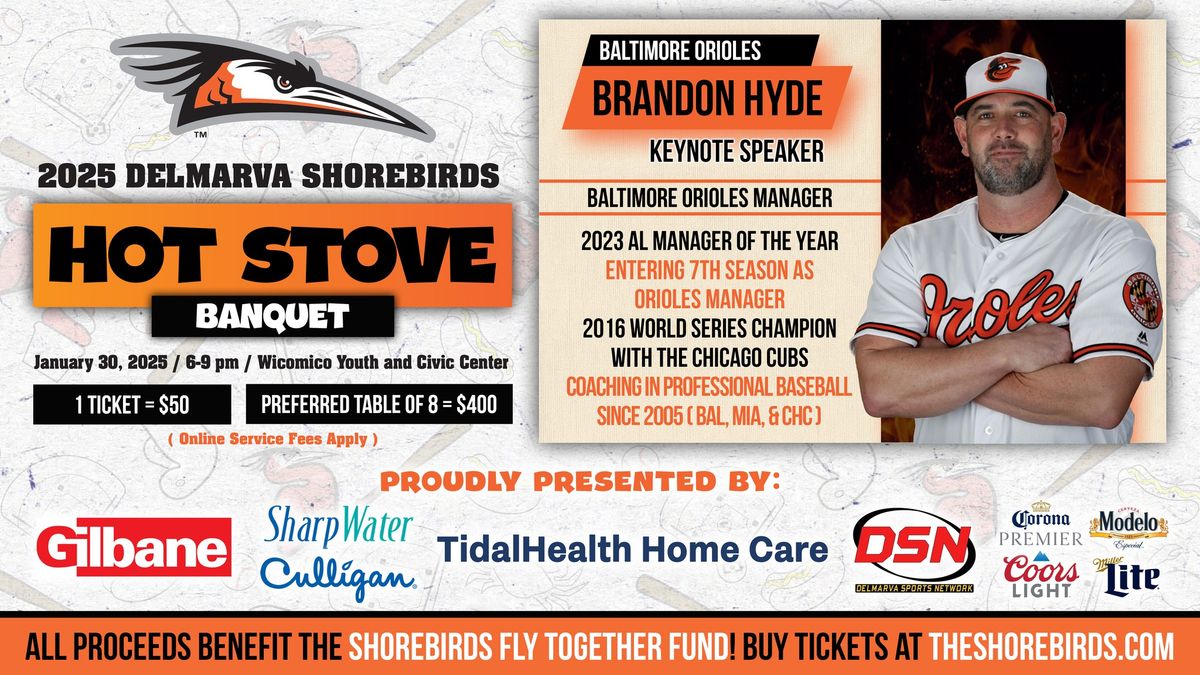 Shorebirds Hot Stove Banquet featuring Baltimore Orioles Manager Brandon Hyde