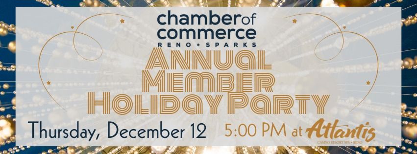 Reno + Sparks Chamber of Commerce Annual Holiday Party