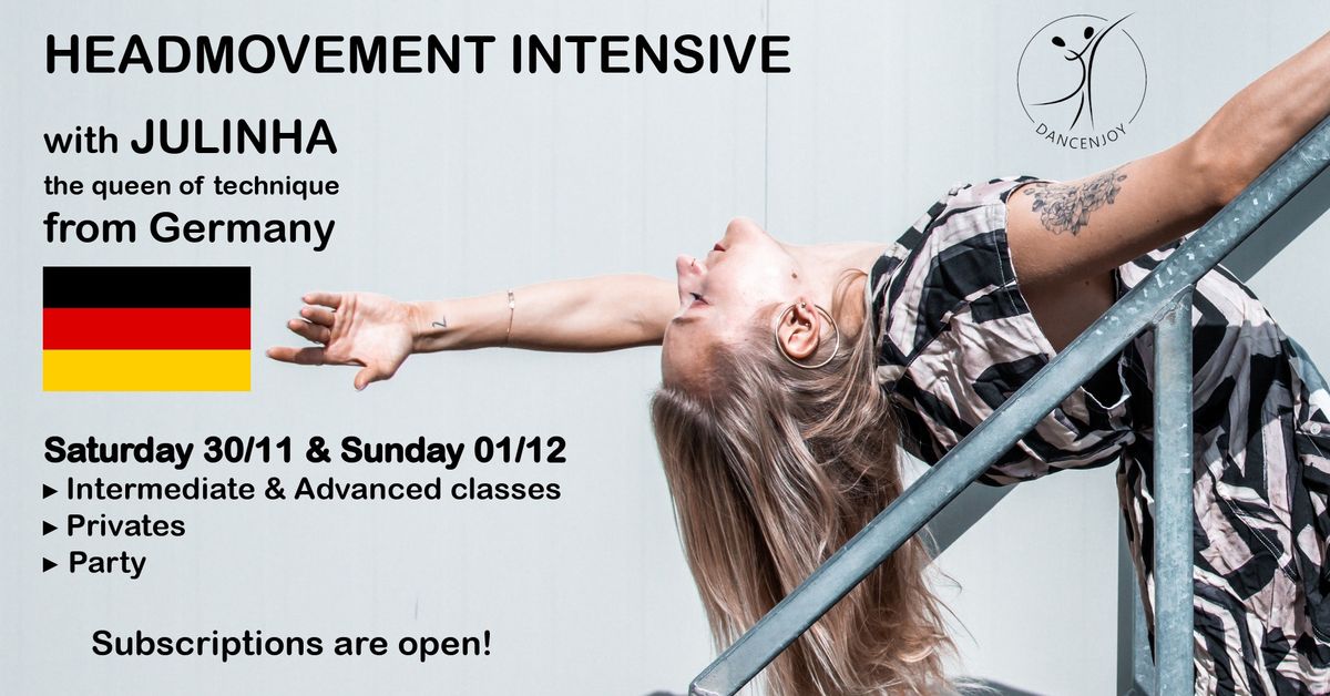 Headmovement intensive bootamp with Julinha (DE)