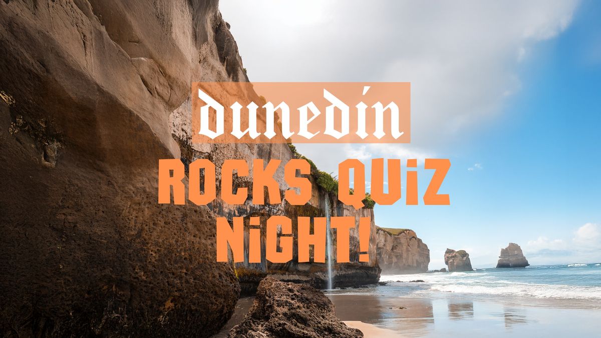 Dunedin Rocks Quiz Night!