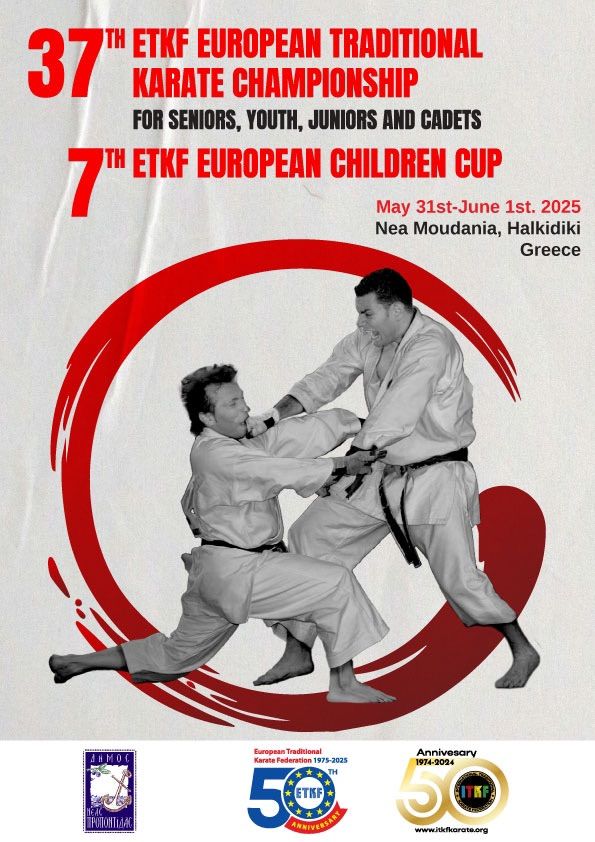 37th ETKF European Traditional Karate Championship & 7th ETKF European Children Cup