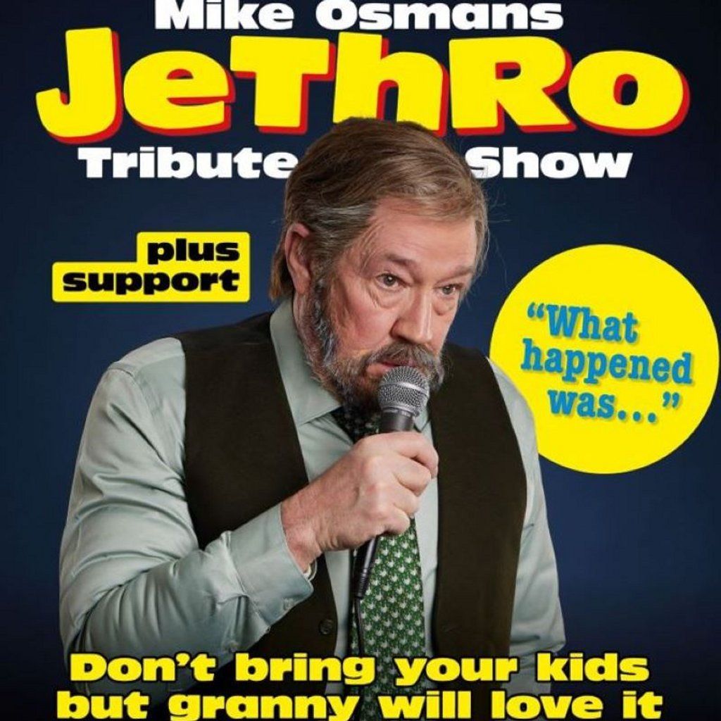 Mike Osmans JETHRO Tribute Show