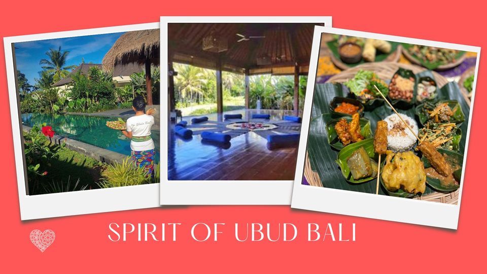Spirit of Ubud, Bali Retreat