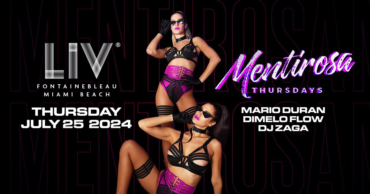 Mentirosa Thursday LIV - Thurs. July 25th