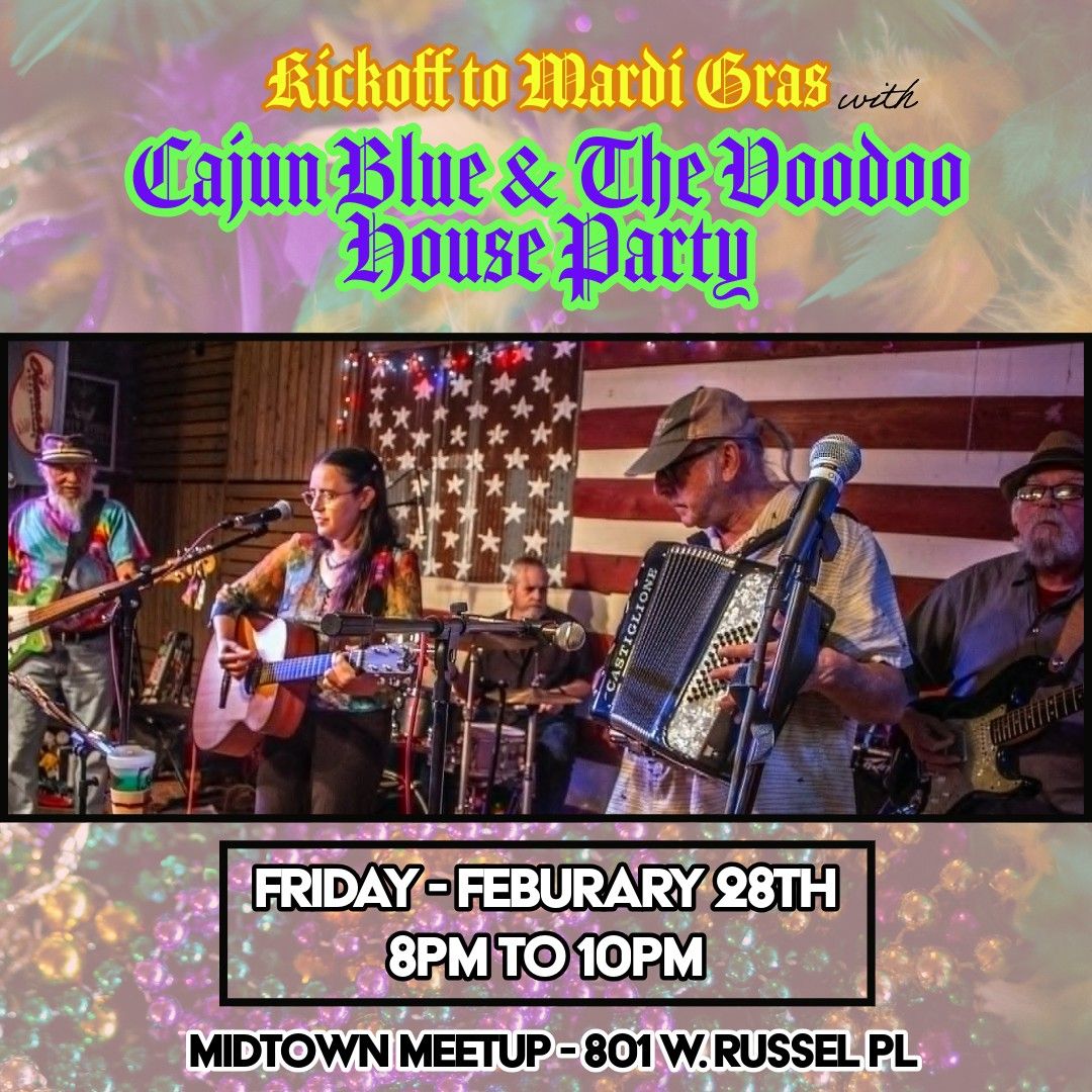 Mardi Gras Kickoff w Cajun Blue & The Voodoo House