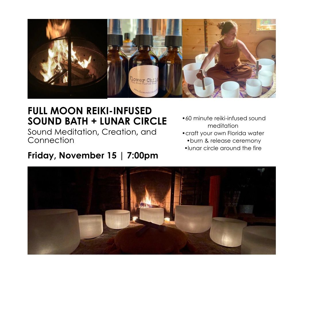 Full Moon Reiki-Infused Sound Bath + Lunar Circle \ud83c\udf15 