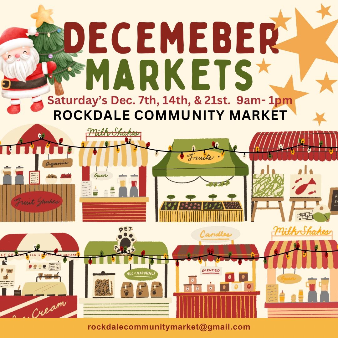 Rockdale Community Market: Last Market of 2024