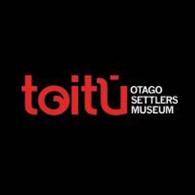 Toit\u016b Otago Settlers Museum