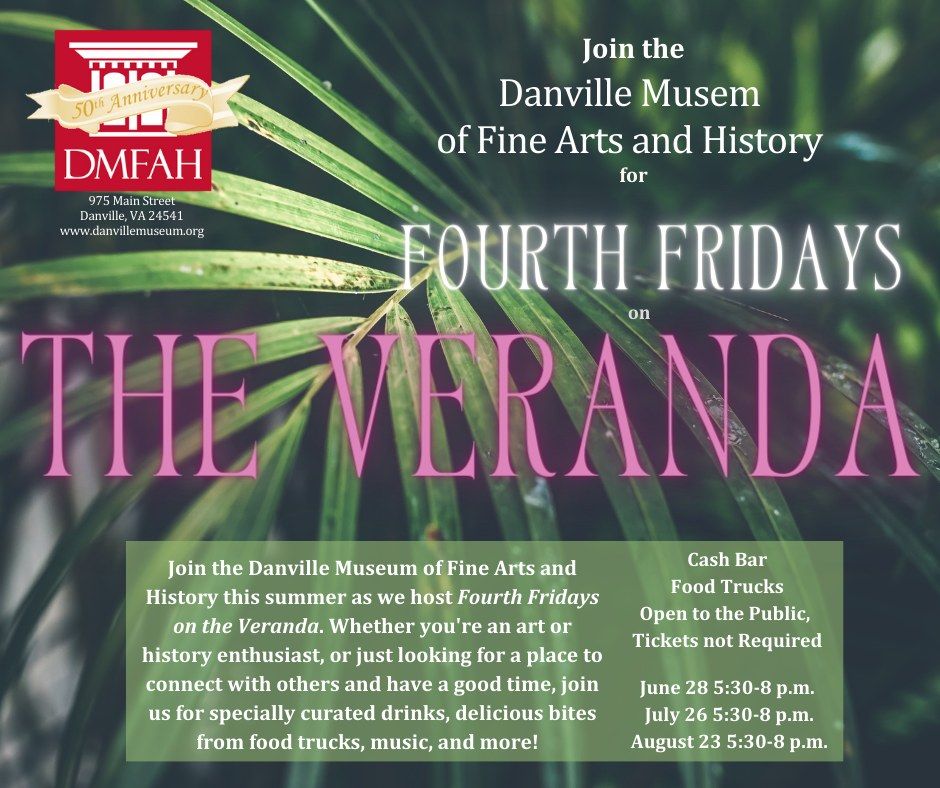 Fourth Fridays on the VERANDA