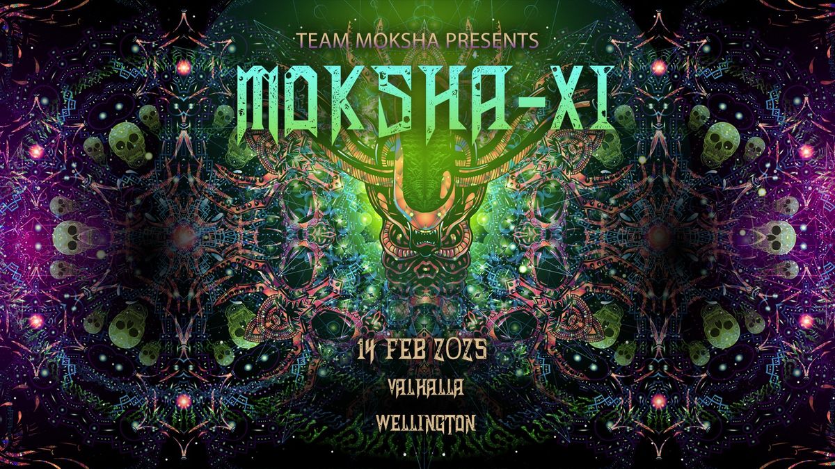 MOKSHA - XI