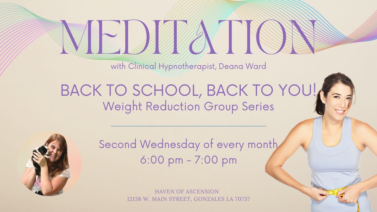 Meditation and Relaxation Journey - Back to School, Back to You!