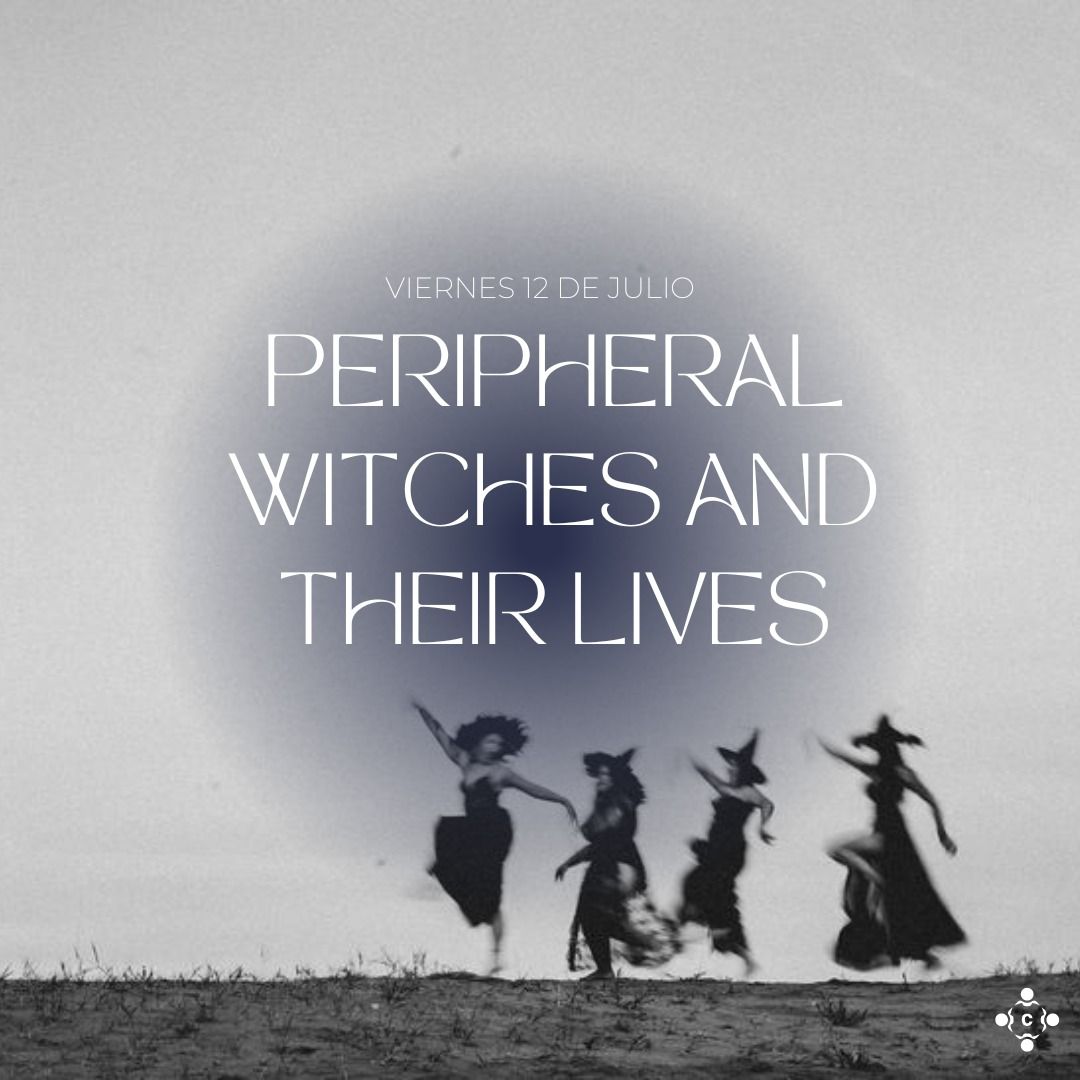 Seminar: Peripheral Witches and Their Lives