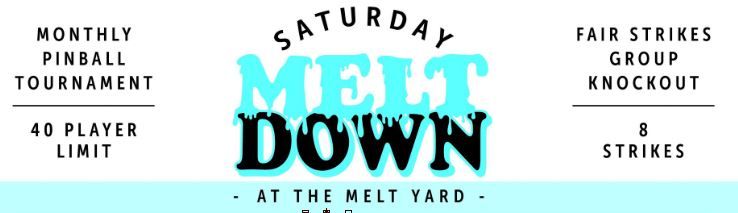 Saturday Melt Down at Melt Yard - November 9, 2024