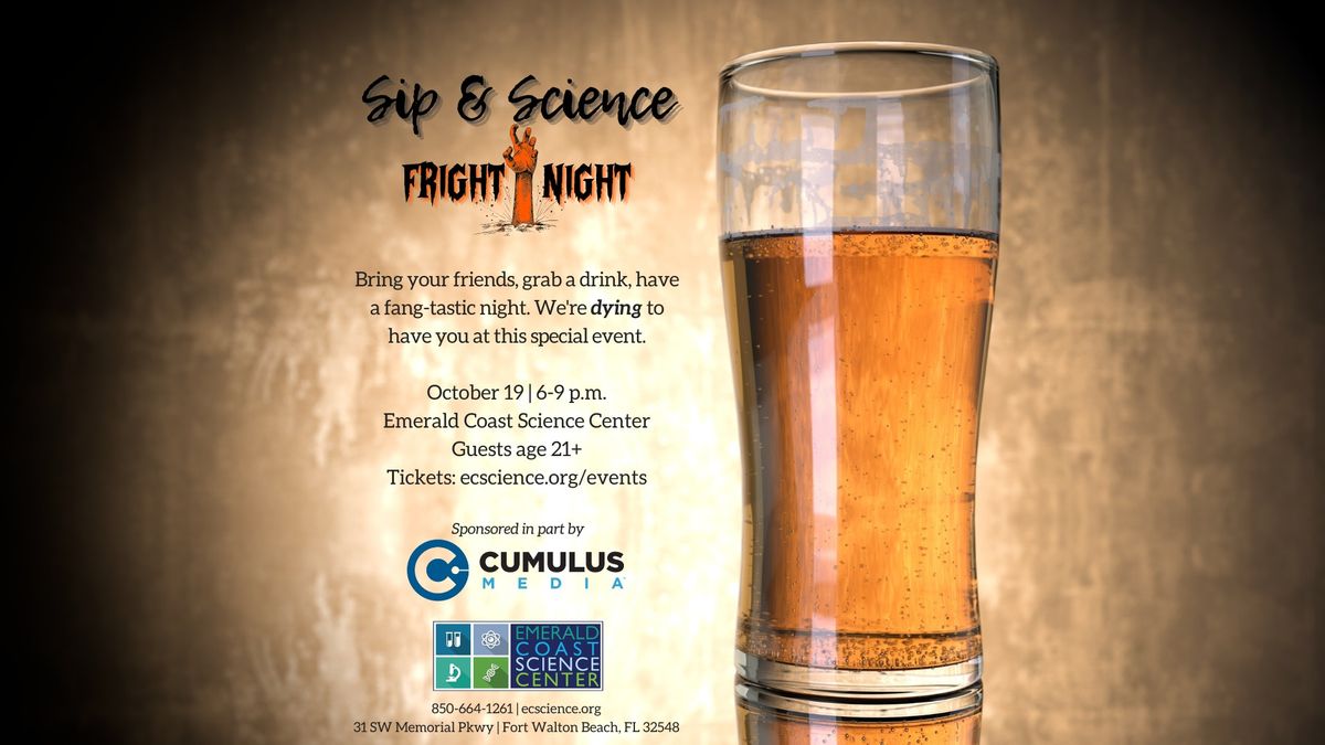 Sip & Science: Fright Night