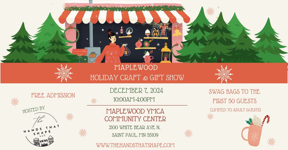 Maplewood Holiday Craft & Gift Show