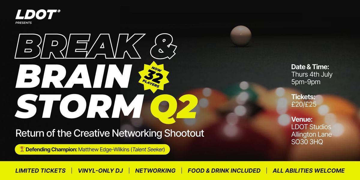 Break & Brainstorm: Return of the Creative Networking Shootout
