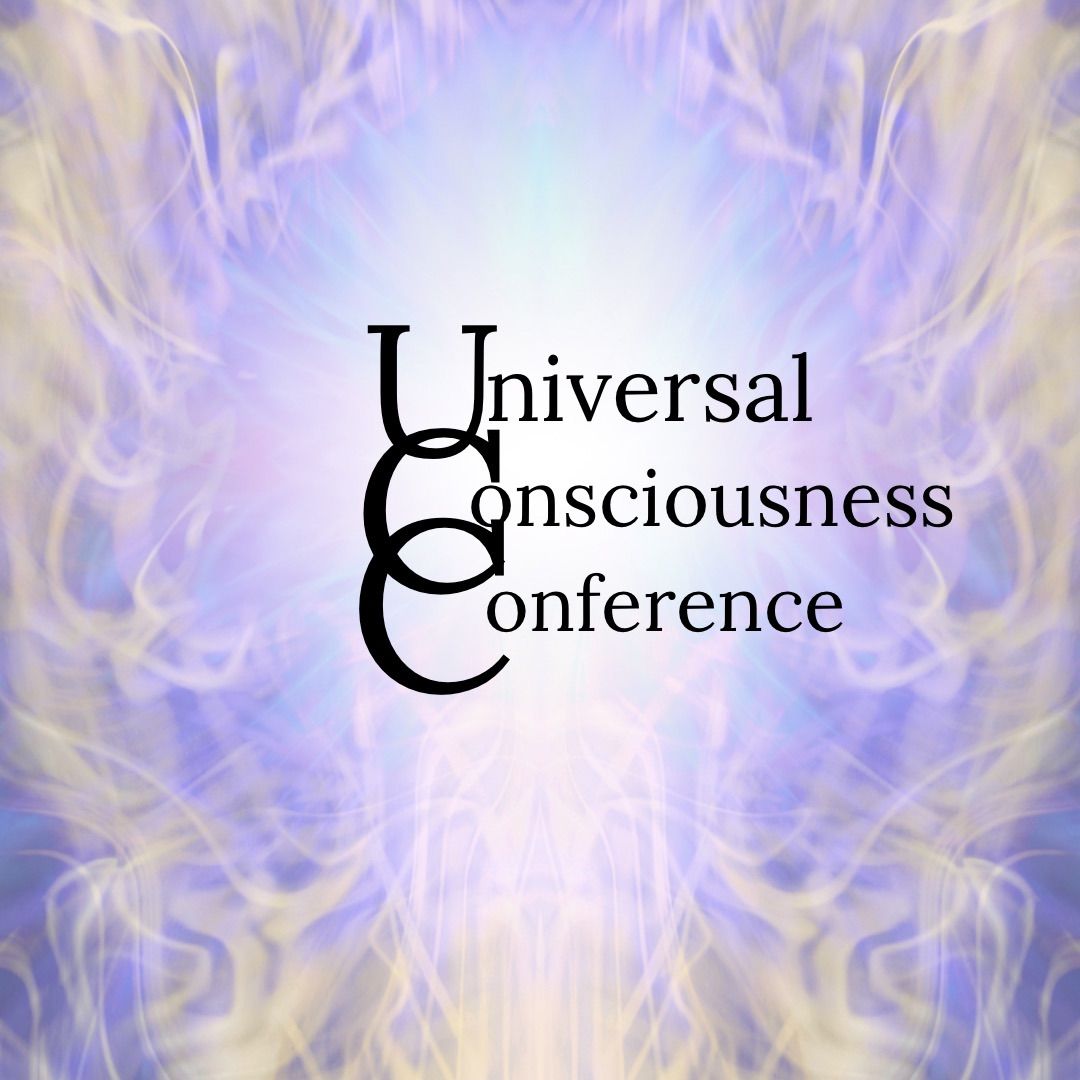 Universal Consciousness Conference OKC